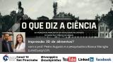 O que diz a ciência 03/2020 - Impressão 3D de alimentos?
